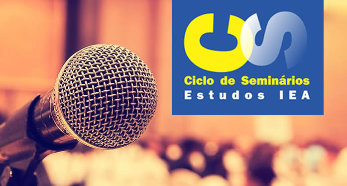 Ciclo de Seminários IEA